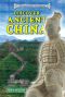 [Discover Ancient Civilizations 01] • Discover Ancient China